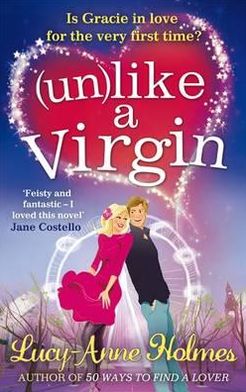 Cover for Lucy-Anne Holmes · Unlike A Virgin (Paperback Bog) (2011)