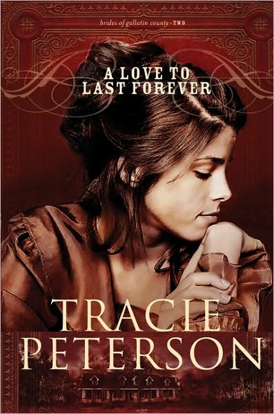 Cover for Tracie Peterson · A Love to Last Forever (Paperback Book) [Large type / large print edition] (2009)