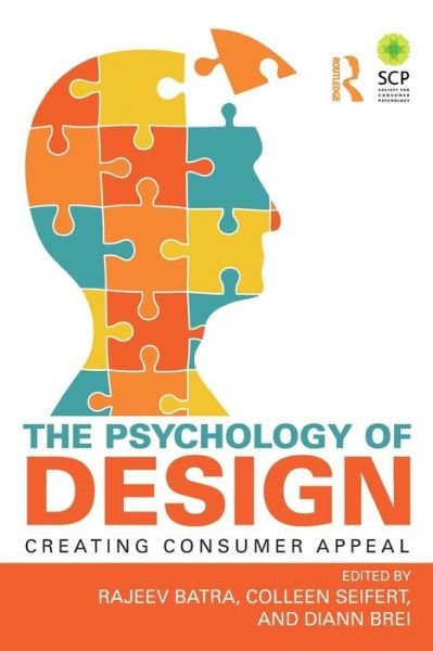 Cover for Rajeev Batra · The Psychology of Design: Creating Consumer Appeal (Taschenbuch) (2015)