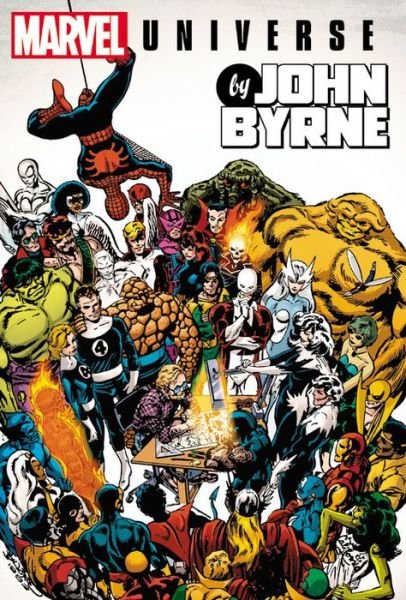 Cover for Chris Claremont · Marvel Universe By John Byrne Omnibus (Hardcover bog) (2016)