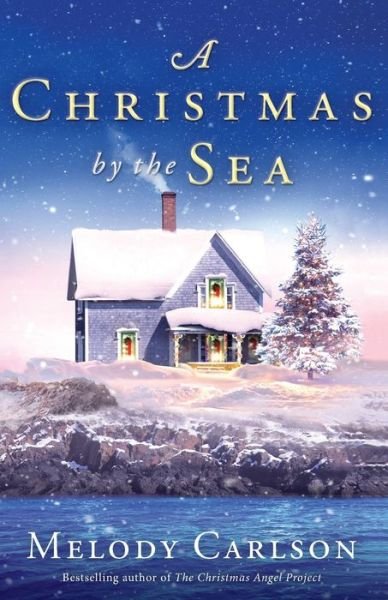 Cover for Melody Carlson · Christmas by the Sea (Paperback Book) (2019)