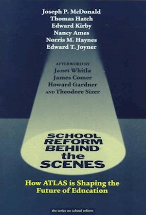 Cover for Mcdonald · School Reform Behind the Scenes (Paperback Book) (1999)