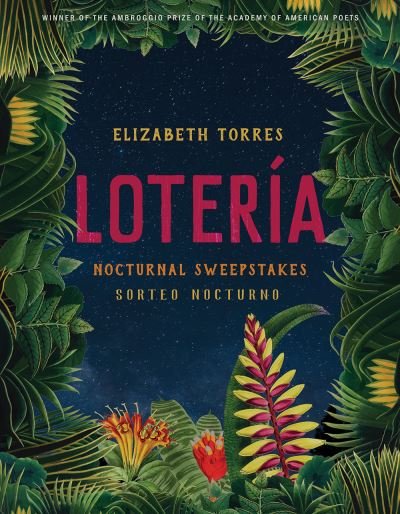 Loteria: Nocturnal Sweepstakes - Ambroggio Prize - Elizabeth Torres - Books - University of Arizona Press - 9780816549603 - February 28, 2023