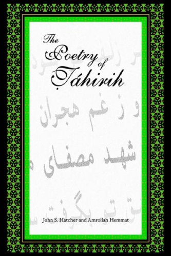 The Poetry of Tahirih - Amrollah Hemmat - Books - George Ronald Publisher Ltd - 9780853984603 - 2002