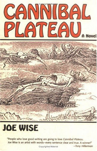Cannibal Plateau - Joe Wise - Books - Sunstone Press - 9780865343603 - April 1, 2002