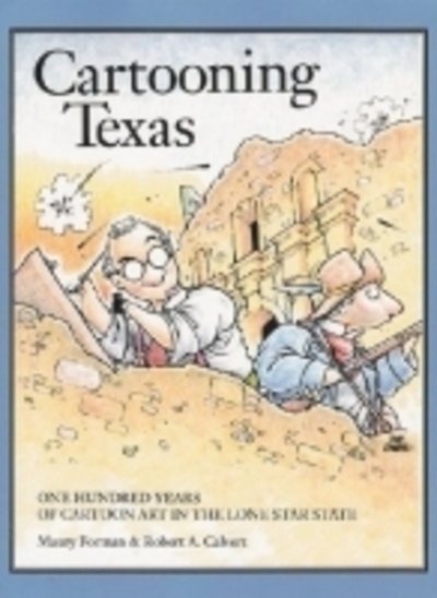 Cover for M. Forman · Cartooning Texas (Paperback Book) (2006)