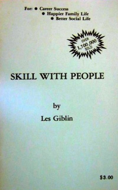 Skill with People - Les Giblin - Books - Les Giblin - 9780961641603 - 1968
