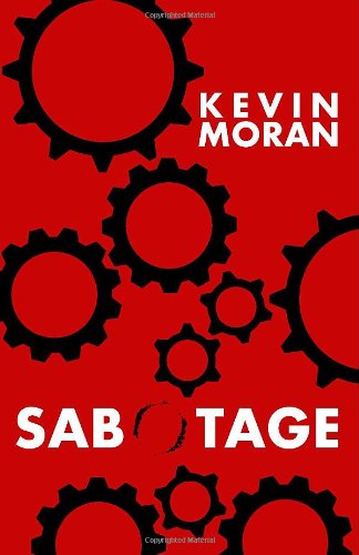 Cover for Kevin Moran · Sabotage (Paperback Bog) (2011)