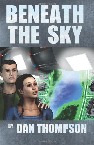 Cover for Dan Thompson · Beneath the Sky (Paperback Book) (2012)