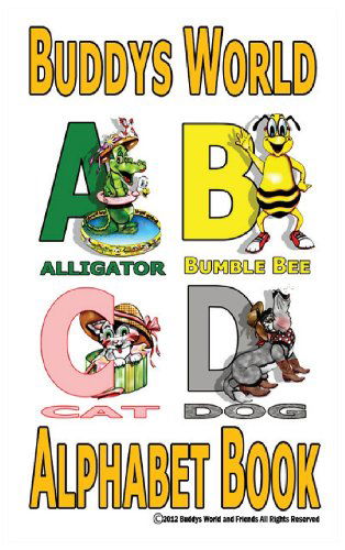 Cover for Gregory D. Armstrong · Buddys Alphabet Book (Gebundenes Buch) (2013)