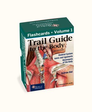 Cover for Andrew Biel · Trail Guide to the Body Flashcards, Vol 1: Skeletal System, Joints and Ligaments, Movements of the Body (Flashcards) (2019)