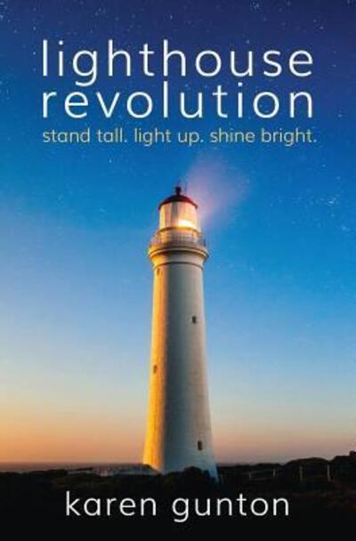 Karen Gunton · Lighthouse Revolution (Paperback Book) (2016)