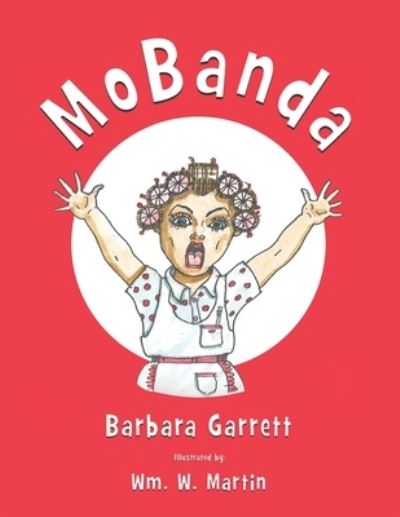 Cover for Barbara Garrett · Mo Banda (Paperback Book) (2016)