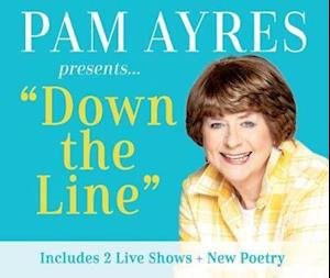 Cover for Pam Ayres · Pam Ayres - Down the Line (Lydbok (CD)) [Unabridged edition] (2020)