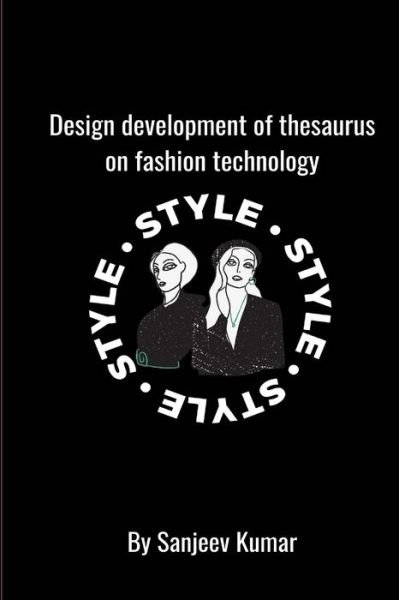 Cover for Inc. Blurb · Design development of thesaurus on fashion technology (Pocketbok) (2024)
