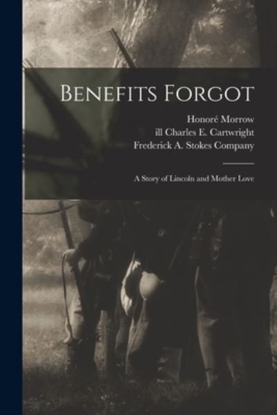 Cover for Honore 1880-1940 Morrow · Benefits Forgot (Paperback Bog) (2021)