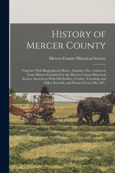 Cover for Mercer County Historical Society (Ill ) · History of Mercer County (Book) (2022)