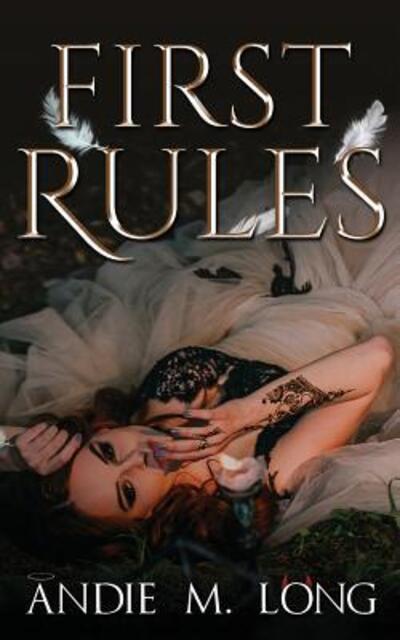 Cover for Andie M. Long · First Rules (Paperback Book) (2019)