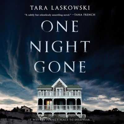 One Night Gone : A Novel - Tara Laskowski - Audio Book - Harlequin Audio and Blackstone Publishin - 9781094003603 - October 1, 2019