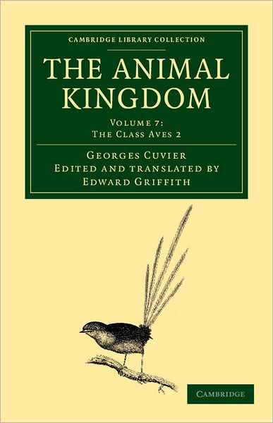 Cover for Georges Cuvier · The Animal Kingdom: Arranged in Conformity with its Organization - Cambridge Library Collection - Zoology (Paperback Bog) (2012)