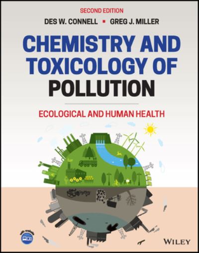 Cover for Connell, Des W. (Griffith University, Australia) · Chemistry and Toxicology of Pollution: Ecological and Human Health (Gebundenes Buch) (2022)