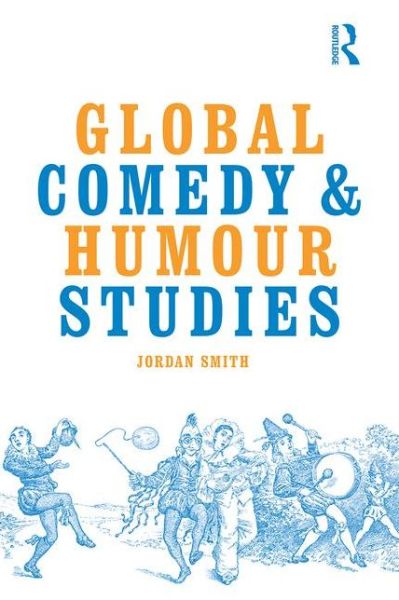 Cover for Jordan Smith · Global Comedy and Humour Studies (Paperback Book) (2023)