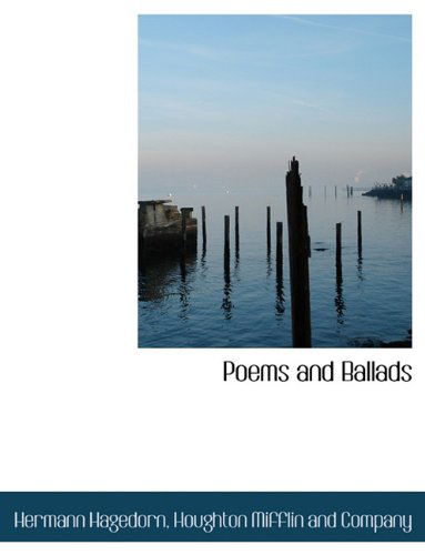 Cover for Hermann Hagedorn · Poems and Ballads (Paperback Book) (2010)