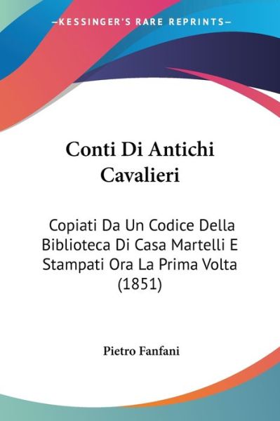 Cover for Pietro Fanfani · Conti Di Antichi Cavalieri (Paperback Book) (2010)