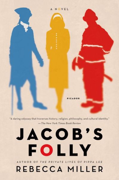 Cover for Rebecca Miller · Jacob's Folly (Paperback Book) (2014)