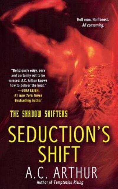 Cover for A C Arthur · Seduction's Shift (Pocketbok) (2012)