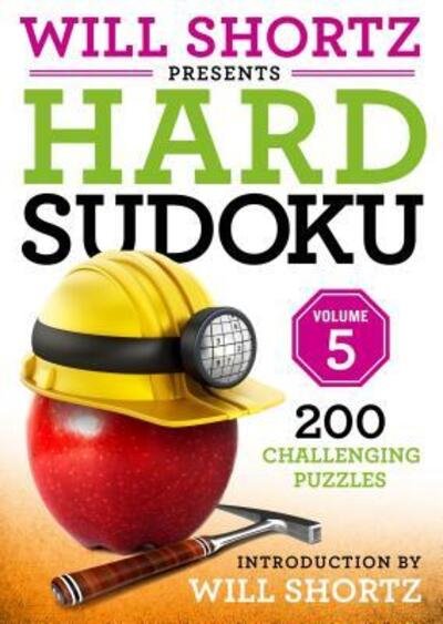 Cover for Will Shortz · Will Shortz Presents Hard Sudoku Volume 5 (Paperback Bog) (2019)