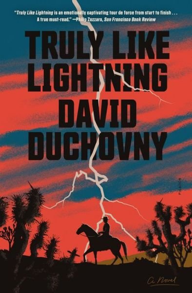 Cover for David Duchovny · Truly Like Lightning: A Novel (Taschenbuch) (2022)
