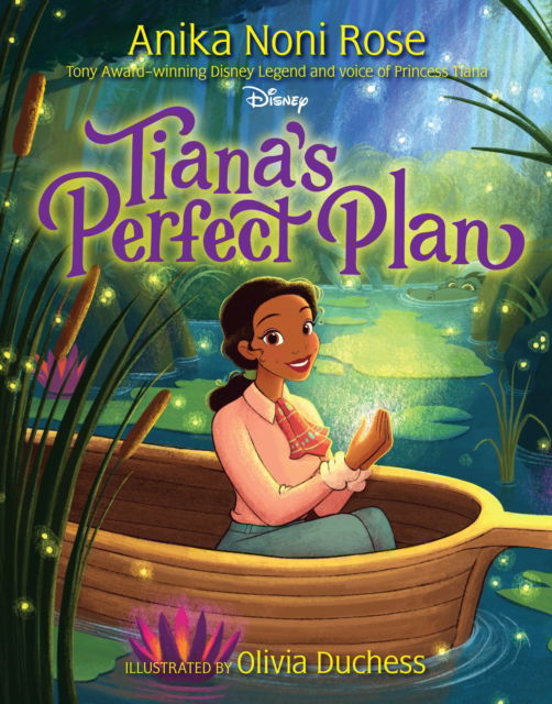 Cover for Anika Noni Rose · Tiana's Perfect Plan (Inbunden Bok) (2024)