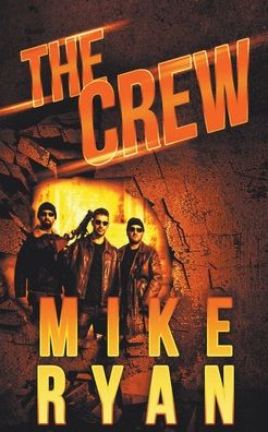 Cover for Mike Ryan · Crew (Book) (2020)