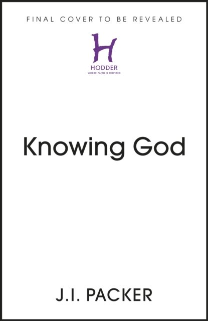 Cover for J.I. Packer · Knowing God (Paperback Book) (2023)