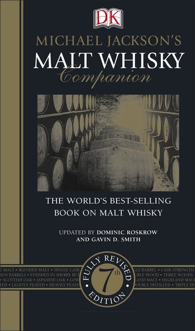 Malt Whisky Companion - Michael Jackson - Books - Dorling Kindersley Ltd - 9781409348603 - September 1, 2015