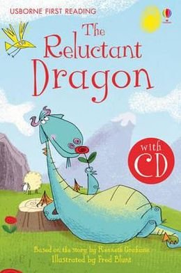 Cover for Katie Daynes · The Reluctant Dragon - First Reading Level 4 (Book) [New edition] (2011)