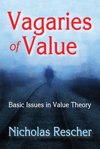 Cover for Nicholas Rescher · Vagaries of Value: Basic Issues in Value Theory (Hardcover Book) (2014)