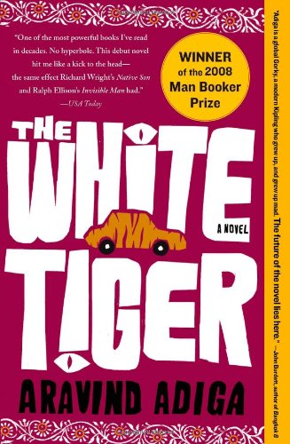 Cover for Aravind Adiga · The White Tiger (Paperback Book) (2008)