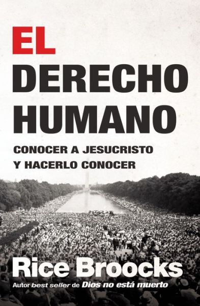 Cover for Rice Broocks · El derecho humano (Paperback Book) (2018)