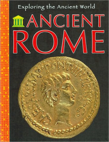 Cover for Sean Sheehan · Ancient Rome (Book) (2010)