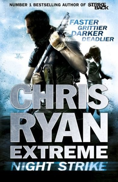 Cover for Chris Ryan · Chris Ryan Extreme: Night Strike: The second book in the gritty Extreme series - Chris Ryan Extreme (Paperback Book) (2013)