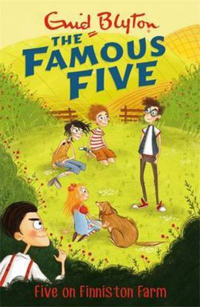 Cover for Enid Blyton · Famous Five: Five On Finniston Farm: Book 18 - Famous Five (Paperback Book) (2017)