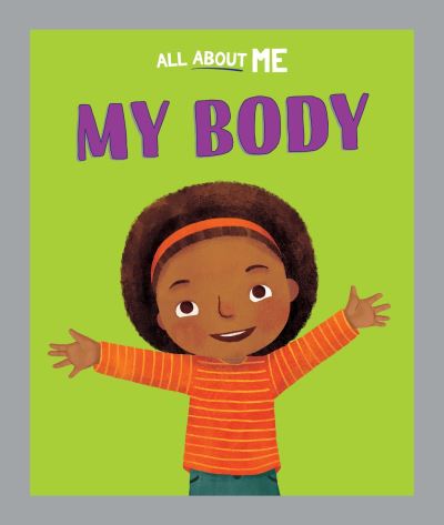 Cover for Dan Lester · All About Me: My Body - All About Me (Paperback Book) (2023)