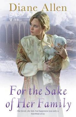 Cover for Diane Allen · For The Sake of Her Family (Pocketbok) [Main Market Ed. edition] (2012)