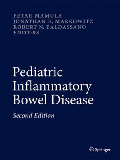 Cover for Petar Mamula · Pediatric Inflammatory Bowel Disease (Hardcover Book) [2nd ed. 2013 edition] (2012)