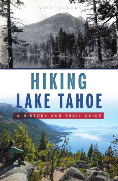 Cover for Suzie Dundas · Hiking Lake Tahoe (Paperback Book) (2021)