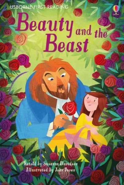 Beauty and the Beast - First Reading Level 4 - Susanna Davidson - Kirjat - Usborne Publishing Ltd - 9781474940603 - torstai 28. kesäkuuta 2018