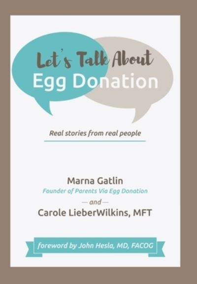 Cover for Marna Gatlin · Let's Talk About Egg Donation (Hardcover Book) (2019)