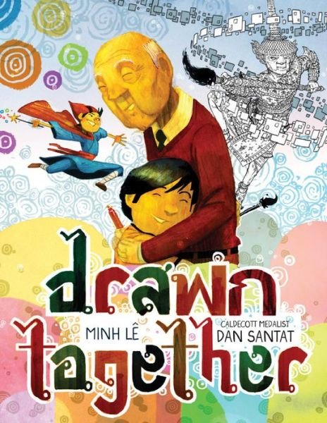 Cover for Minh Le · Drawn Together (Hardcover Book) (2018)
